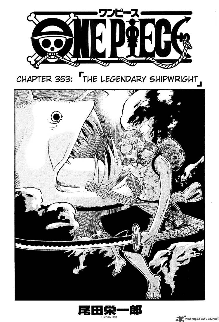 One Piece Manga Chapter 353 page 1 - The Legendary Shipwright