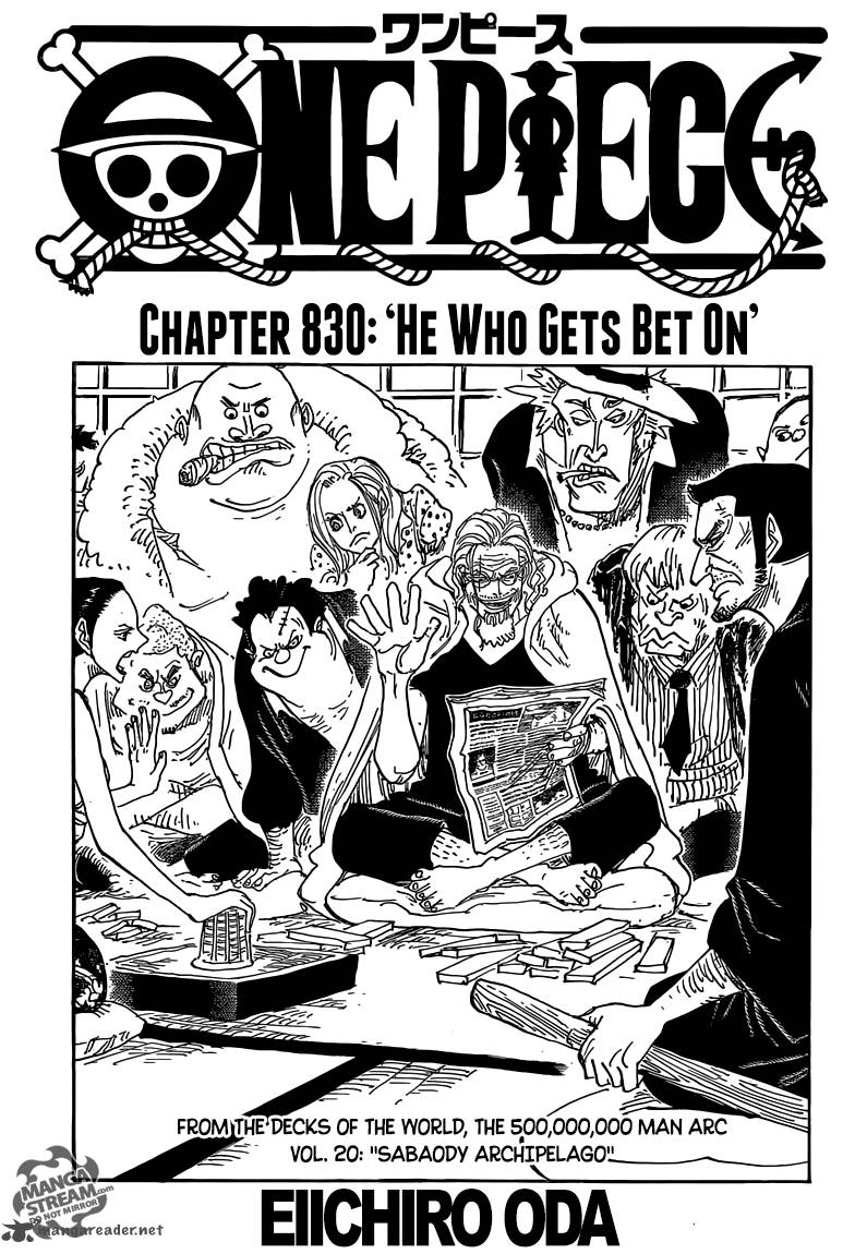One Piece Manga Chapter 830 page 1 - A Man You Can Bet On